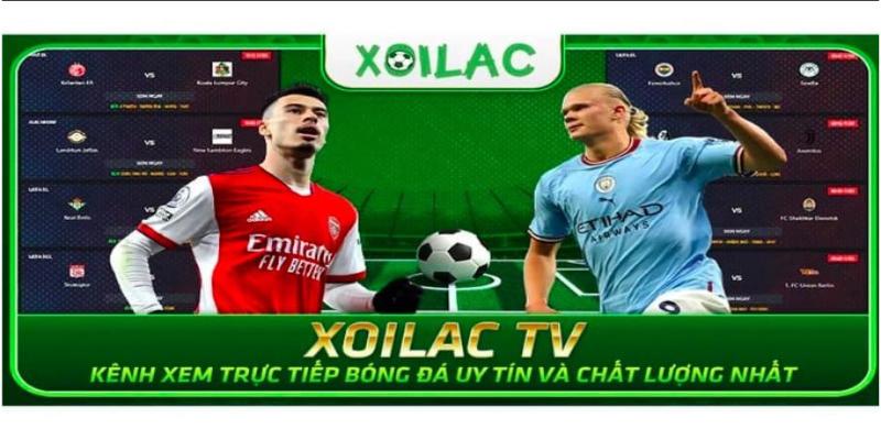 Xoilac phát trực tiếp tất cả những trận đấu